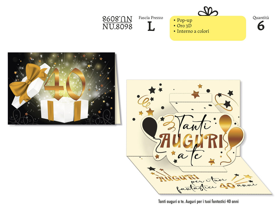 CROMO BIGLIETTI AUGURALI 40 ANNI ORO POP UP 8098- Conf. da 1